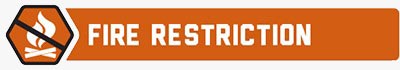 Fire Restriction